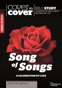 Song of Songs : A Celebration of Love