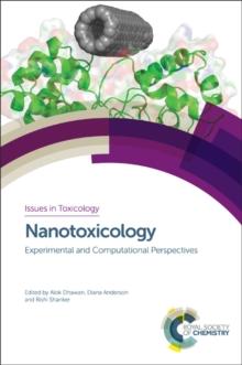 Nanotoxicology : Experimental and Computational Perspectives