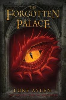 The Forgotten Palace : An adventure in Presadia