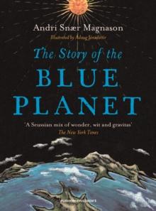 The Story of the Blue Planet