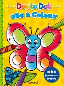 Dot to Dot abc and Colour : Lowercase Letters