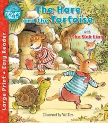 The Hare and the Tortoise & The Sick Lion