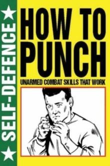 How to Punch: Self Defence