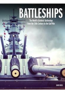 Battleships : An Illustrated History