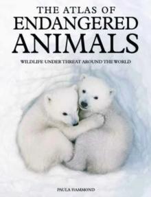 The Atlas of Endangered Animals