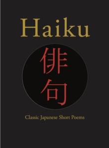 Haiku : Classic Japanese Short Poems