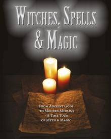 Witches, Spells & Magic