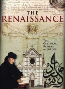 The Renaissance : The Cultural Rebirth of Europe