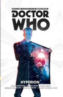 Doctor Who: The Twelfth Doctor Vol. 3: Hyperion