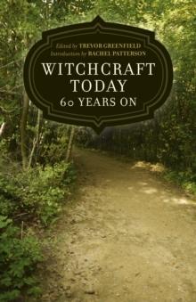 Witchcraft Today - 60 Years On