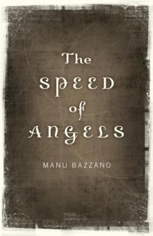 The Speed of Angels