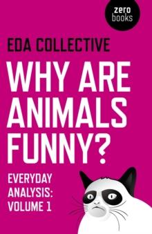 Why are Animals Funny? : Everyday Analysis