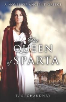 The Queen of Sparta : A Novel of Ancient Greece