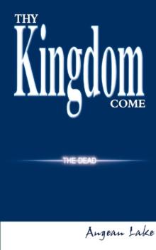 Thy Kingdom Come