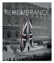 A Century of Remembrance