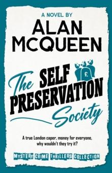 The Self Preservation Society