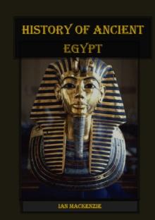 History of Ancient Egypt