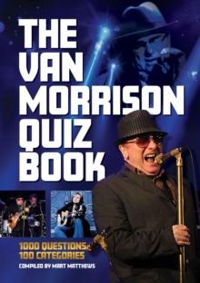 The Van Morrison Quiz Book