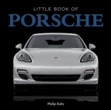 The Little Book of Porsche