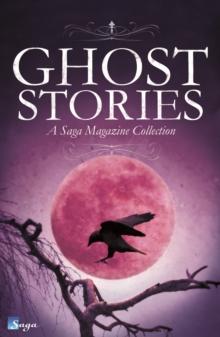 Ghost Stories : A Saga Magazine Collection