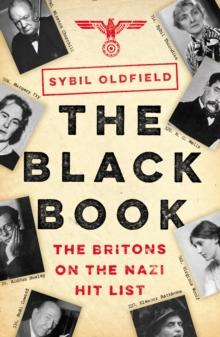 The Black Book : The Britons on the Nazi Hit List