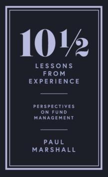 101/2 Lessons from Experience : Perspectives on Fund Management