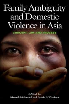 Family Ambiguity and Domestic Violence in Asia