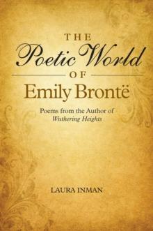 The Poetic World of Emily Bronte