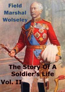 The Story Of A Soldier's Life Vol. II