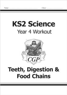 KS2 Science Year 4 Workout: Teeth, Digestion & Food Chains