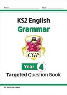 KS2 English Year 4 Grammar Targeted Question Book (with Answers)