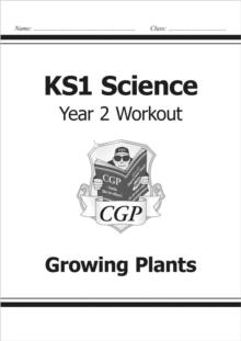 KS1 Science Year 2 Workout: Growing Plants