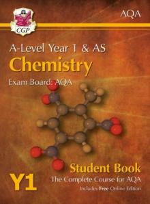 A-Level Chemistry for AQA: Year 1 & AS Student Book with Online Edition