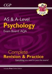 AS And A-Level Psychology: AQA Complete Revision & Practice With Online Edition