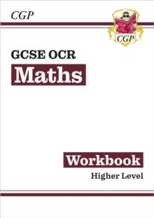 GCSE Maths OCR Workbook: Higher