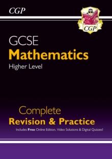 GCSE Maths Complete Revision & Practice: Higher inc Online Ed, Videos & Quizzes