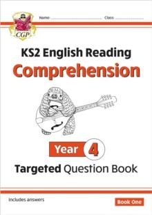 KS2 English Year 4 Reading Comprehension Targeted Question Book - Book 1 (with Answers)