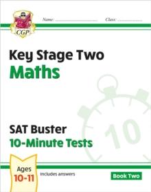 KS2 Maths SAT Buster 10-Minute Tests - Book 2 (for the 2024 tests)