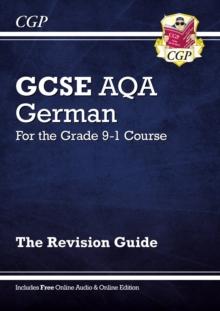 GCSE German AQA Revision Guide: With Online Edition & Audio (For Exams In 2024 And 2025)