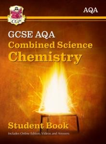 New GCSE Combined Science Chemistry AQA Student Book (includes Online Edition, Videos And Answers)