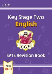 KS2 English SATS Revision Book - Ages 10-11 (for the 2024 tests)