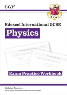 New Edexcel International GCSE Physics Exam Practice Workbook (with Answers)