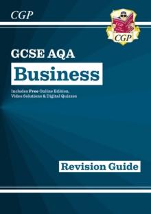 New GCSE Business AQA Revision Guide (with Online Edition, Videos & Quizzes)