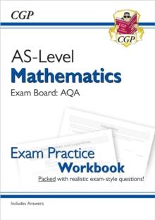 AS-Level Maths AQA Exam Practice Workbook (includes Answers)