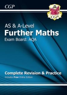 AS & A-Level Further Maths for AQA: Complete Revision & Practice with Online Edition