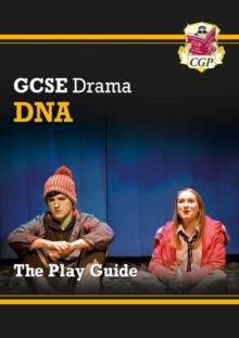 GCSE Drama Play Guide  DNA