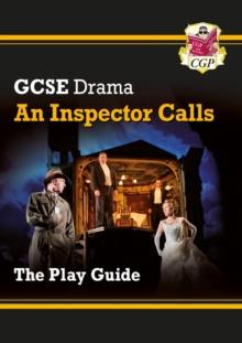 GCSE Drama Play Guide  An Inspector Calls