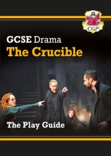 GCSE Drama Play Guide - The Crucible