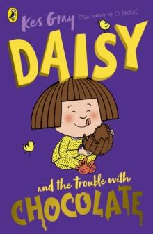 Daisy and the Trouble with Chocolate