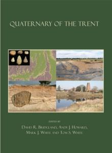 Quaternary of the Trent